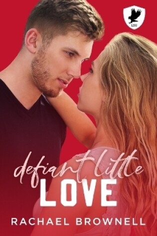 Cover of Defiant Little Love