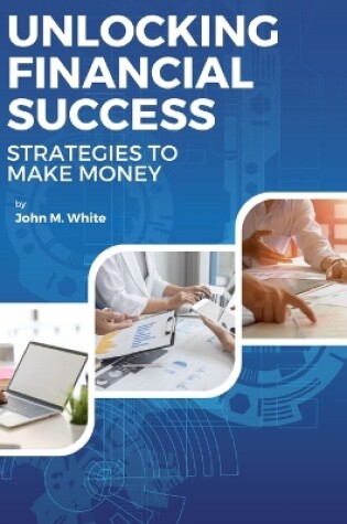 Cover of unlocking financial success