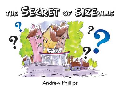 Book cover for The Secret of Sizeville