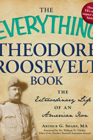 Cover of The Everything Theodore Roosevelt Book