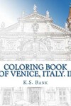 Book cover for Coloring Book of Venice, Italy. II