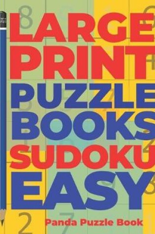 Cover of Large print Puzzle Books sudoku Easy