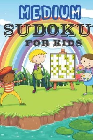 Cover of Medium Sudoku for Kids