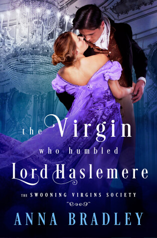 Cover of The Virgin Who Humbled Lord Haslemere