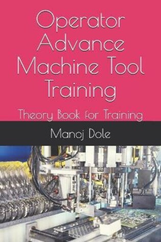 Cover of Operator Advance Machine Tool Training