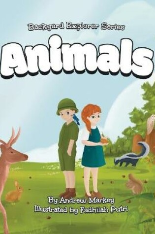 Cover of Animals (Backyard Explorer Series Book 2)