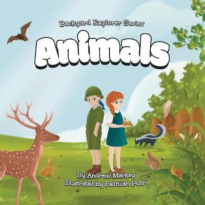 Book cover for Animals (Backyard Explorer Series Book 2)