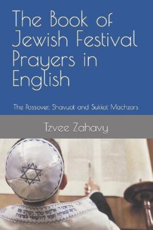 Cover of The Book of Jewish Festival Prayers in English