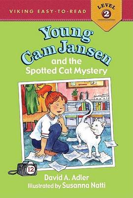 Book cover for Young CAM Jansen & the Spotted Cat Mystery