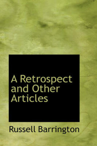 Cover of A Retrospect and Other Articles