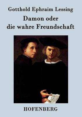 Book cover for Damon oder die wahre Freundschaft