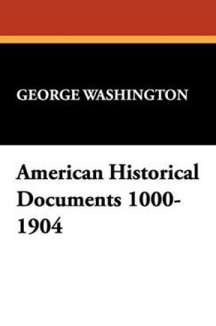 Cover of American Historical Documents 1000-1904