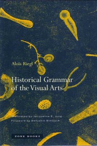 Cover of Historical Grammar of the Visual Arts