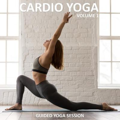 Book cover for Cardio Yoga - Yoga 2 Hear