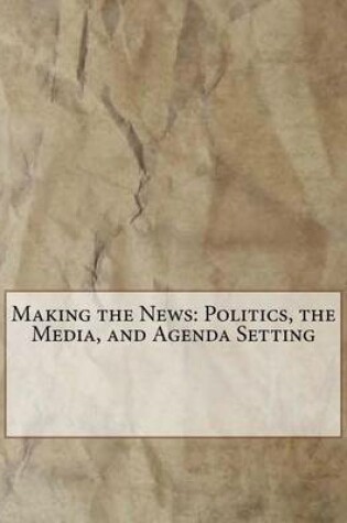 Cover of Making the News