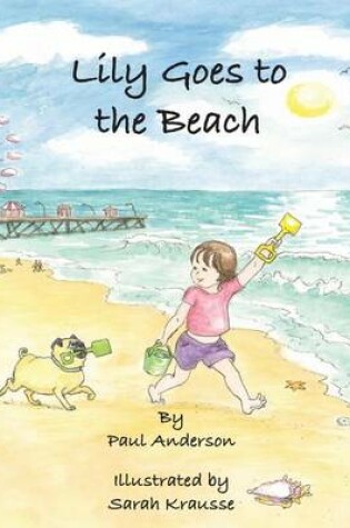 Cover of Lily goes to the Beach