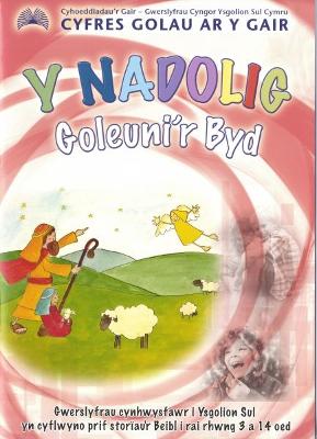 Book cover for Cyfres Golau ar y Gair: Y Nadolig - Goleuni'r Byd