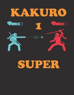 Book cover for Super Kakuro 1