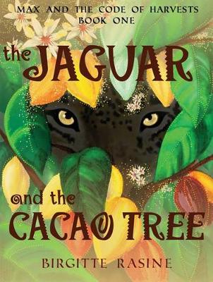 Cover of The Jaguar and the Cacao Tree