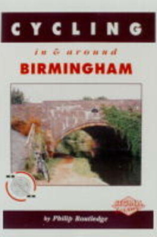 Cover of Cycling in Greater Birmingham