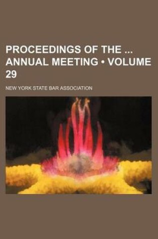 Cover of Proceedings of the Annual Meeting (Volume 29)