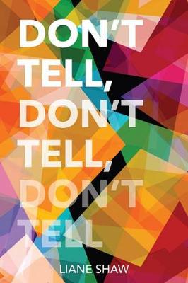 Book cover for Don't Tell, Don't Tell, Don't Tell