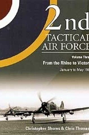 Cover of 2nd Tactical Air Force Vol.3