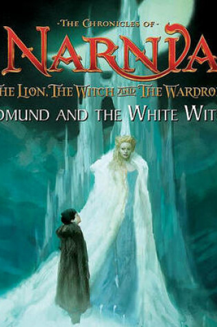 Cover of Edmund and the White Witch