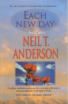 Book cover for Each New Day with Neil T.Anderson