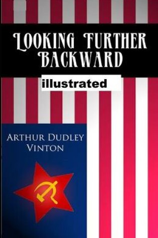 Cover of Looking Further Backward illustrated