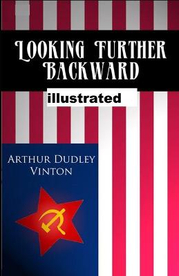 Book cover for Looking Further Backward illustrated