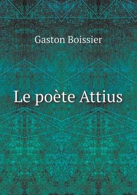 Book cover for Le poète Attius