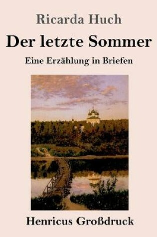 Cover of Der letzte Sommer (Großdruck)