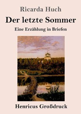 Book cover for Der letzte Sommer (Großdruck)