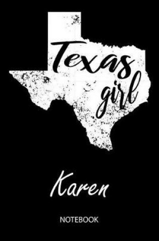 Cover of Texas Girl - Karen - Notebook