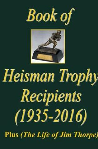 Cover of The Book of Heisman Trophy Recipients