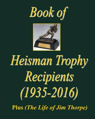 Book cover for The Book of Heisman Trophy Recipients