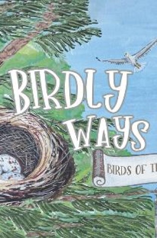 Cover of Birdly Ways