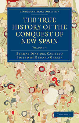 Book cover for The True History of the Conquest of New Spain