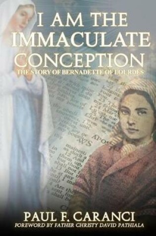 Cover of I Am the Immaculate Conception