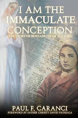 Book cover for I Am the Immaculate Conception