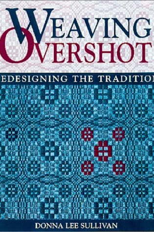 Cover of Weaving Overshot