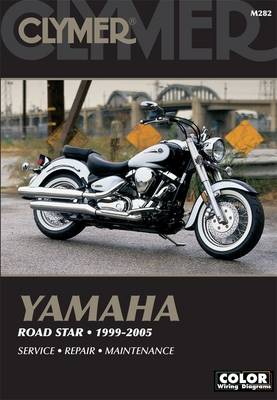 Book cover for Yamaha Road Star, 1999-2005 (Clymer Motorcycle)