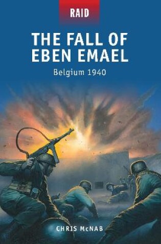Cover of The Fall of Eben Emael
