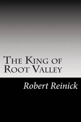 Book cover for The King of Root Valley