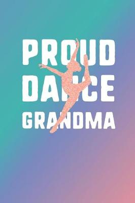 Book cover for Proud Dance Grandma