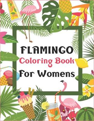 Book cover for Flamingo Coloring Book for Womens