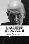 Book cover for Maschere nude Vol II