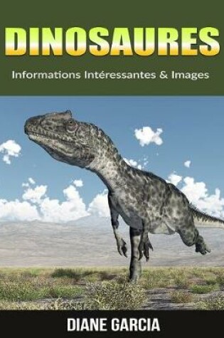 Cover of Dinosaures