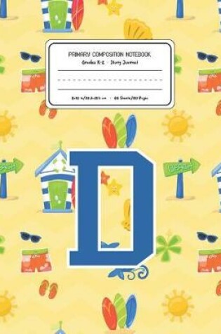 Cover of Primary Composition Notebook Grades K-2 Story Journal D